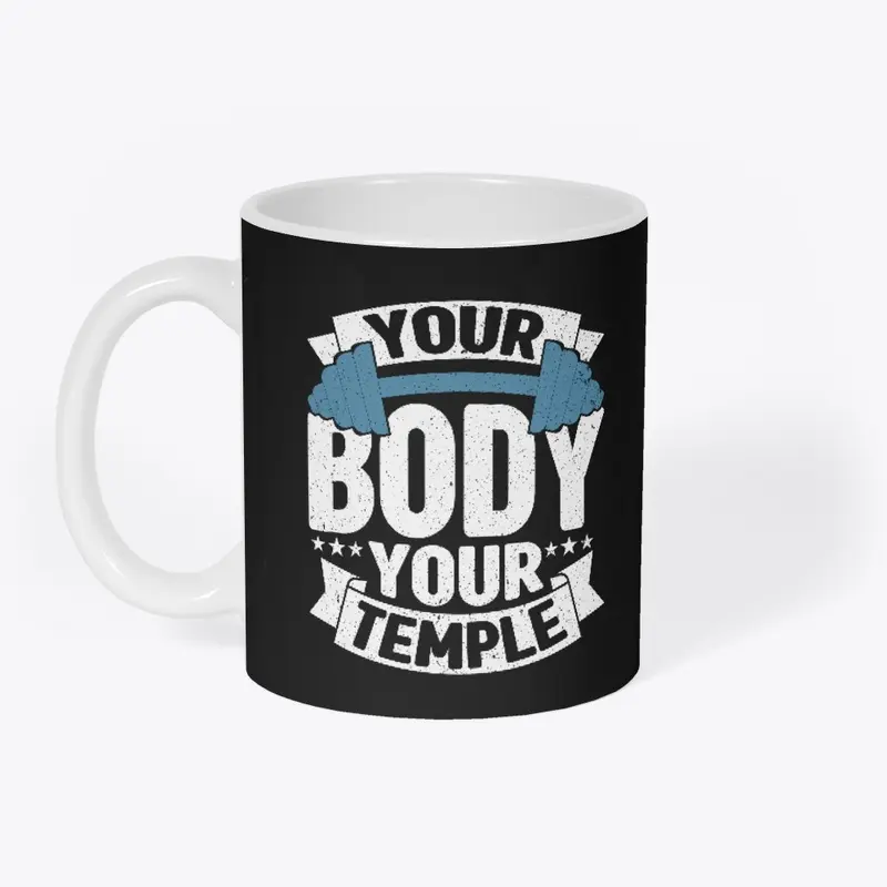 Your body your temple