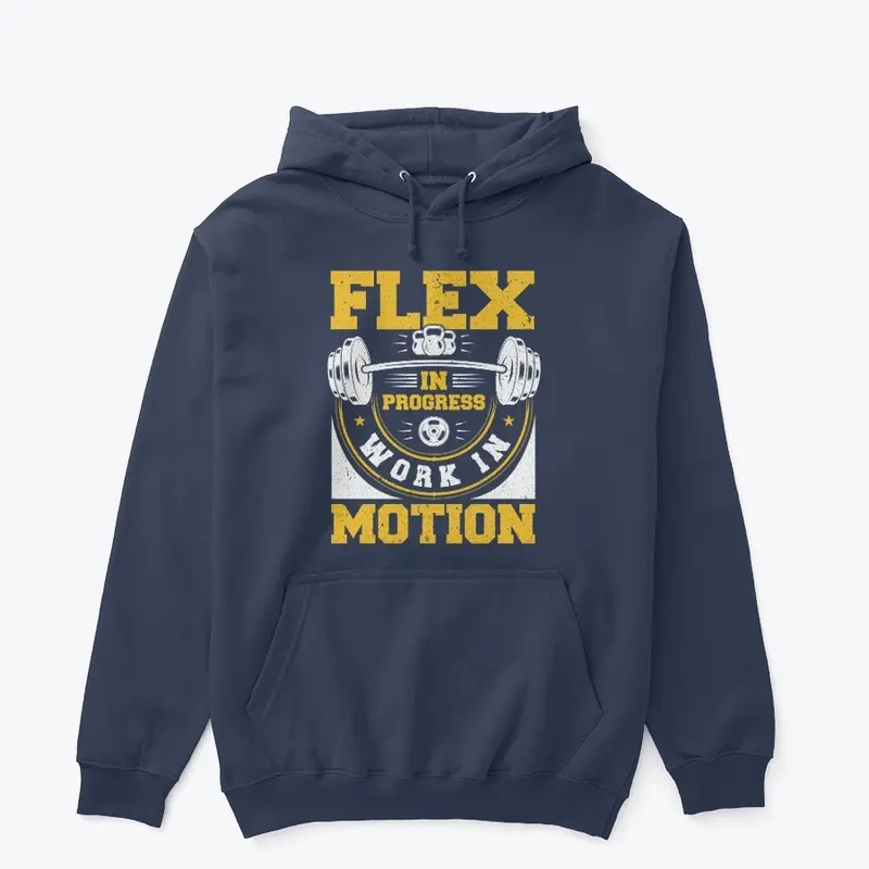 Flex in progress work in motion